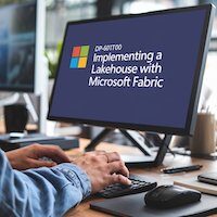 DP-601T00 Implementing a Lakehouse with Microsoft Fabric